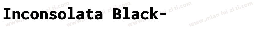 Inconsolata Black字体转换